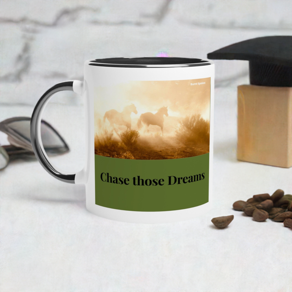 Chase Those Dreams Ceramic Mug