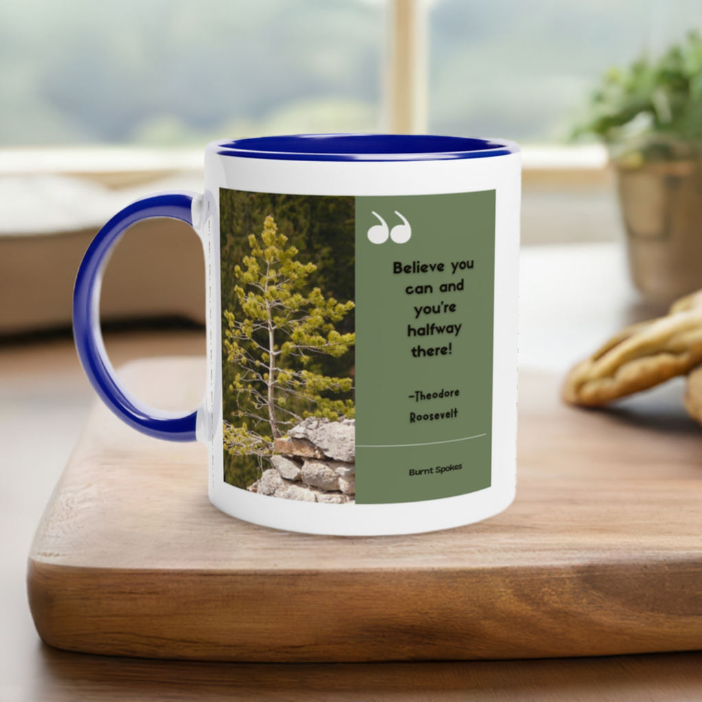 Believe You Can Inspiring Ceramic Mug
