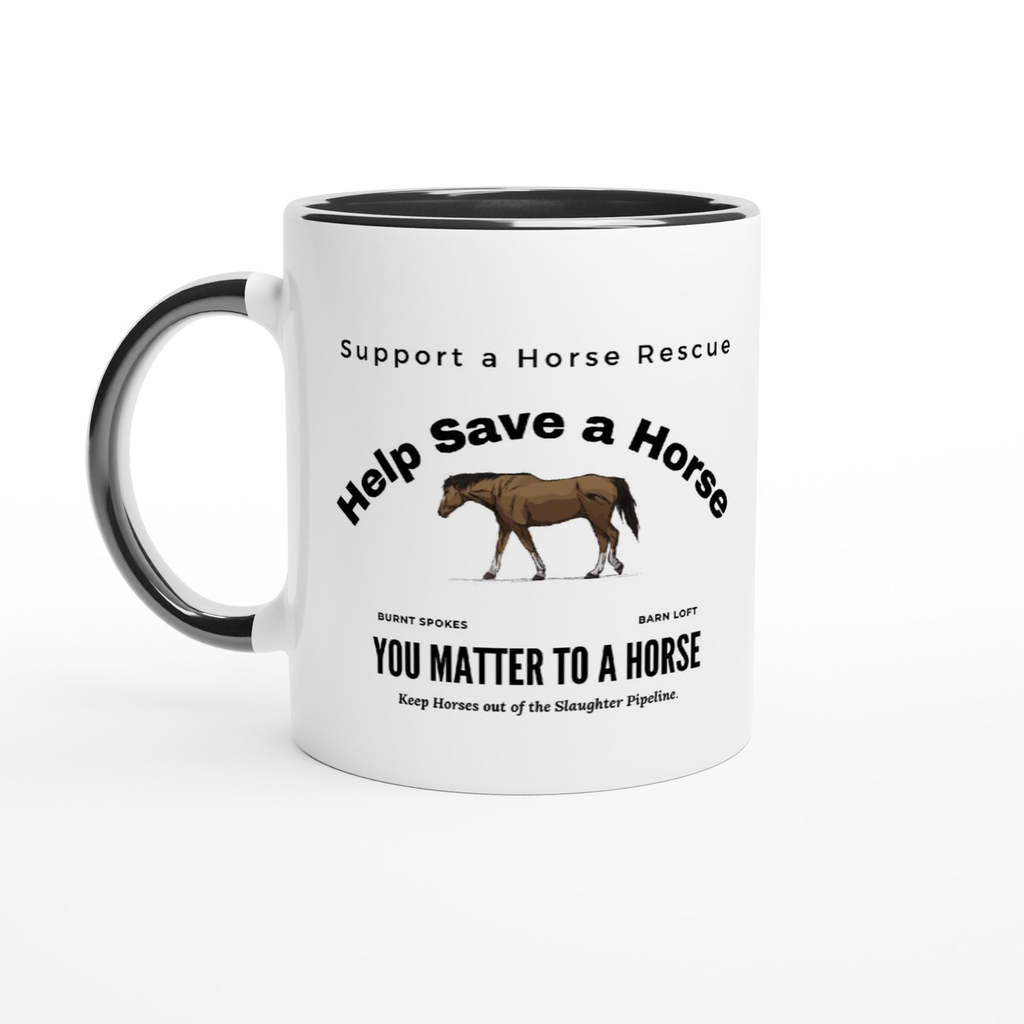 Help Save a Horse Mug - Dishwasher & Microwave Safe
